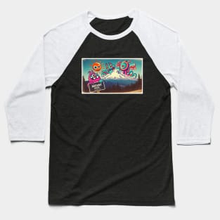 Mt hood and monsters Baseball T-Shirt